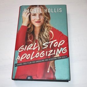 Girl, Stop Apologizing